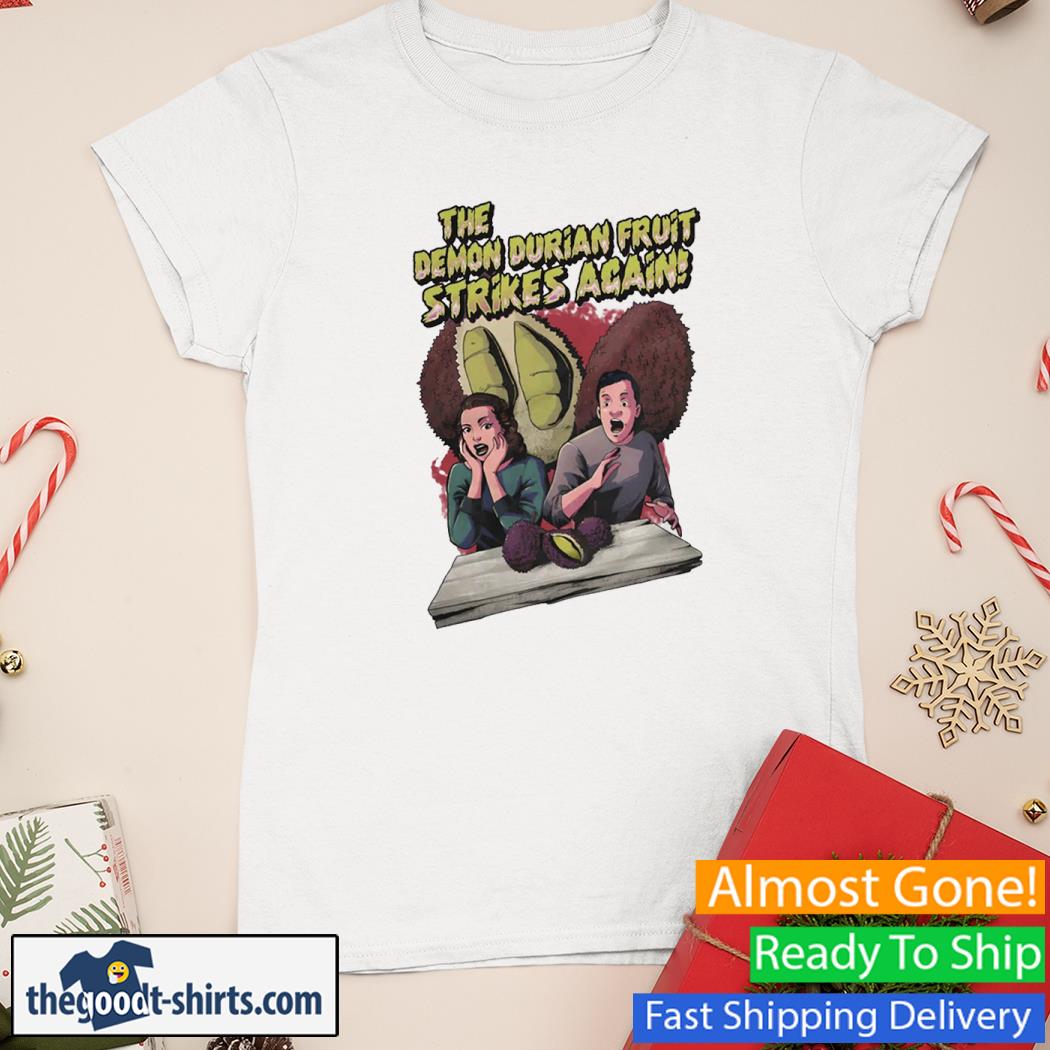 The Try Channel Demon Durian Fruit New Shirt Ladies Tee