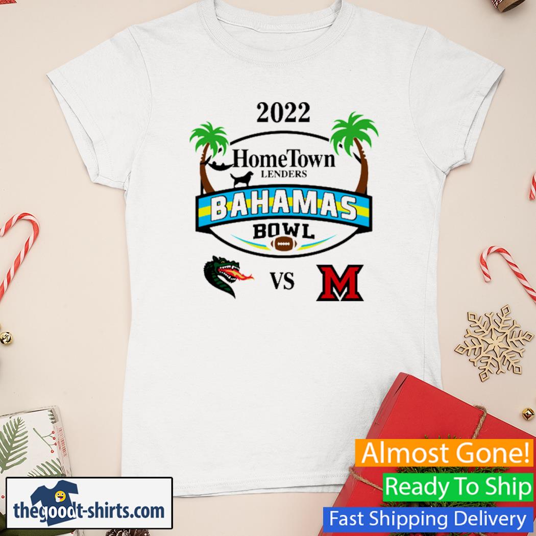 Uab Vs Miami Ohio 2022 Bahamas Bowl Shirt Ladies Tee