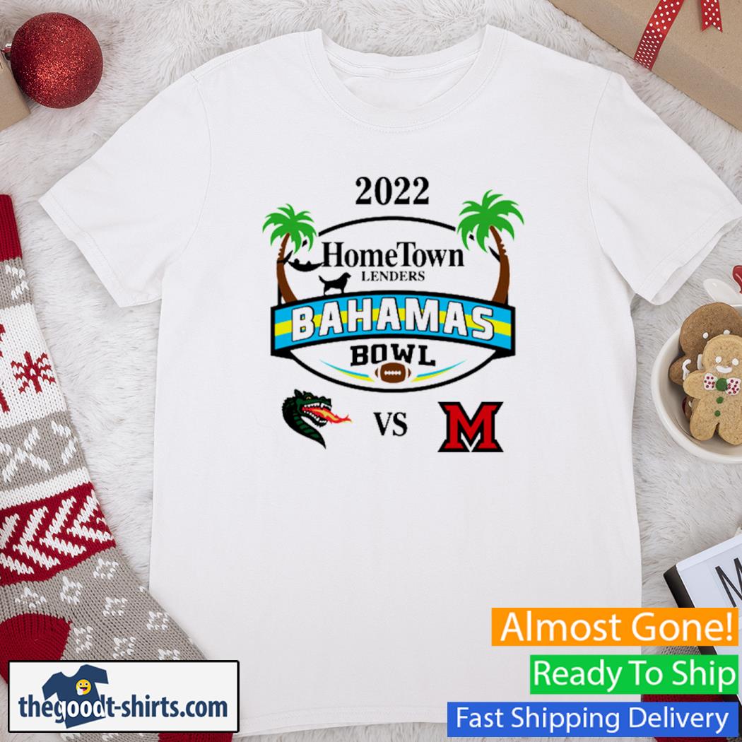 Uab Vs Miami Ohio 2022 Bahamas Bowl Shirt