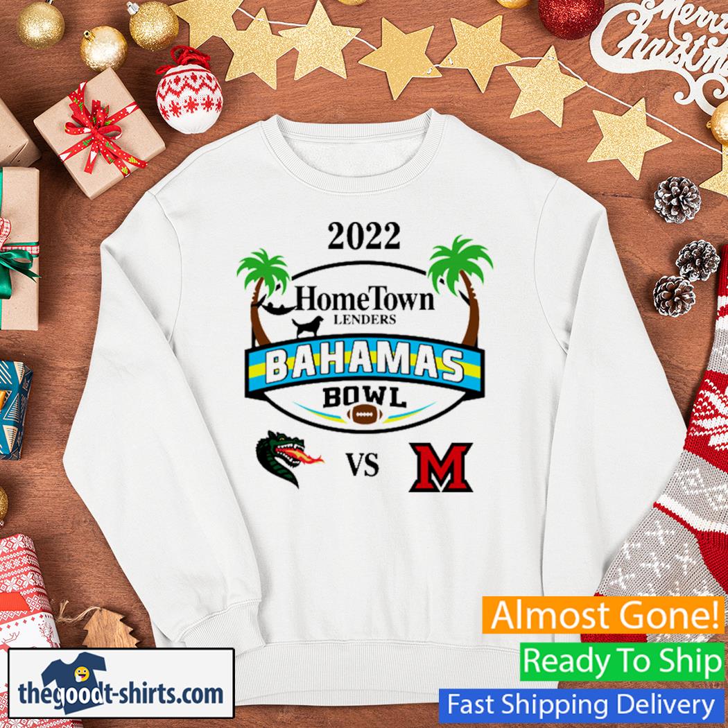 Uab Vs Miami Ohio 2022 Bahamas Bowl Shirt Sweater