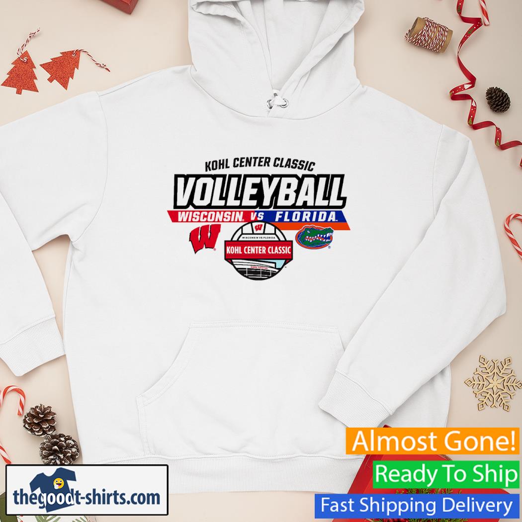 Wisconsin Badgers Vs. Florida Gators 2022 Kohl Center Classic Volleyball Matchup Shirt Hoodie