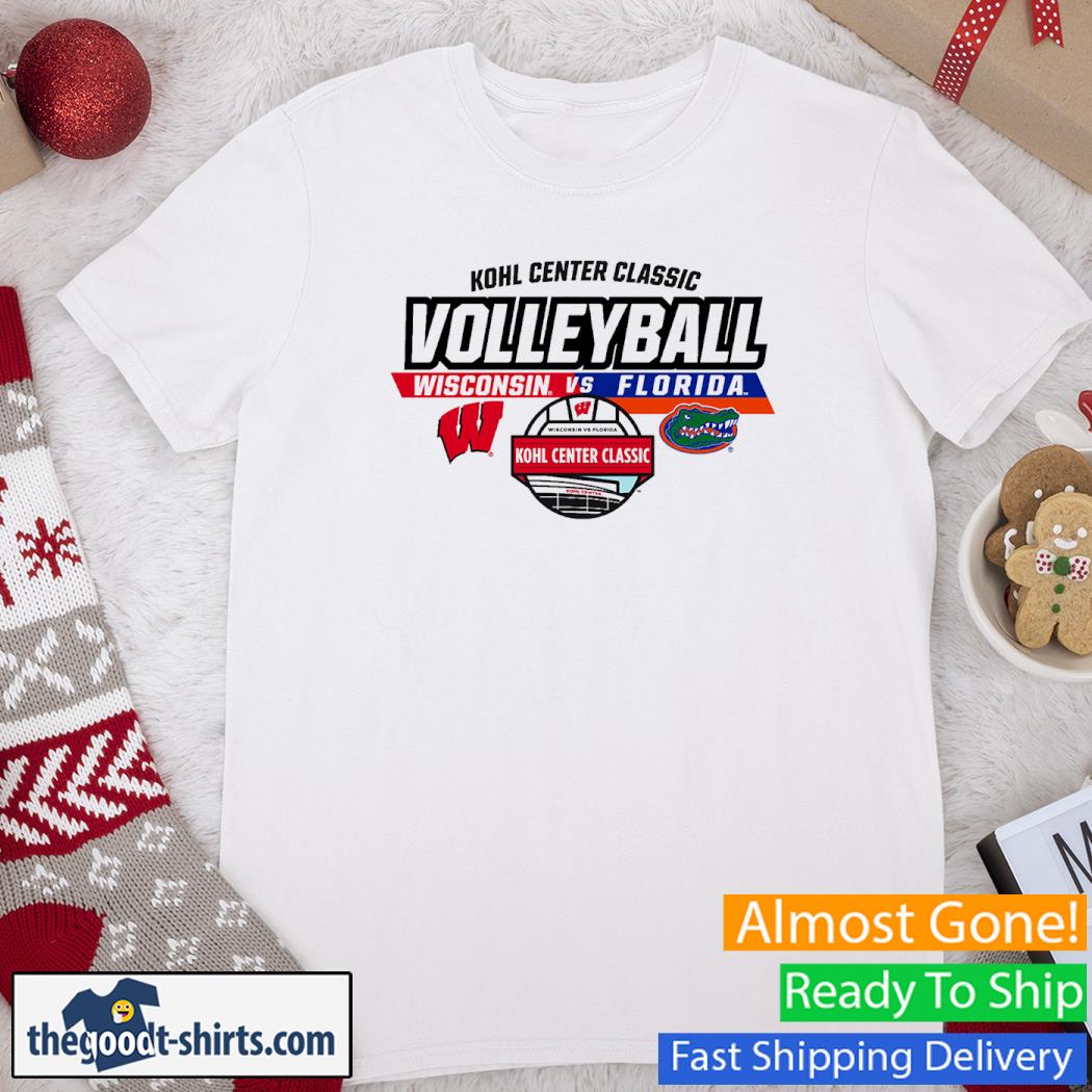 Wisconsin Badgers Vs. Florida Gators 2022 Kohl Center Classic Volleyball Matchup Shirt