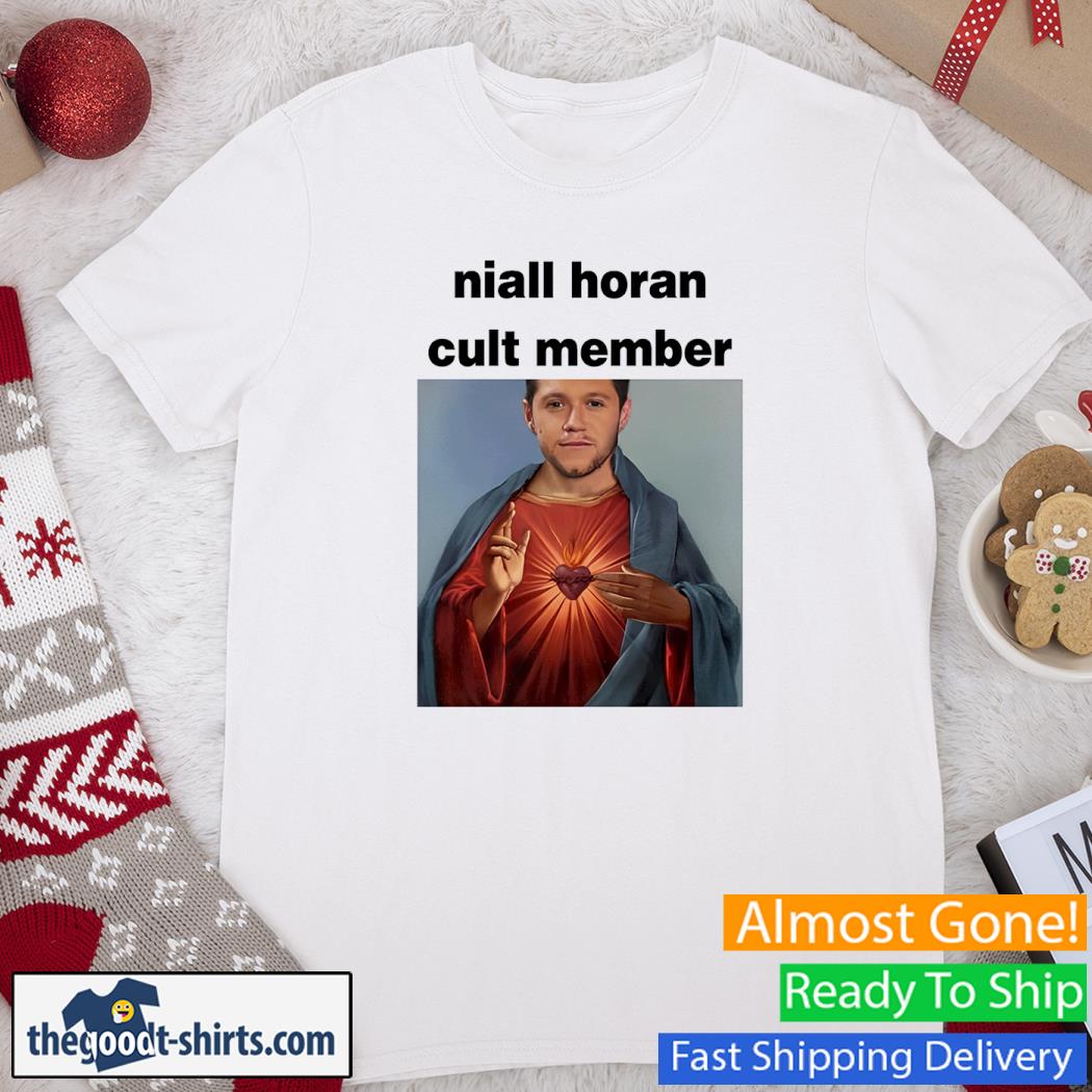 Niall Horan Cult Member Funny Shirt