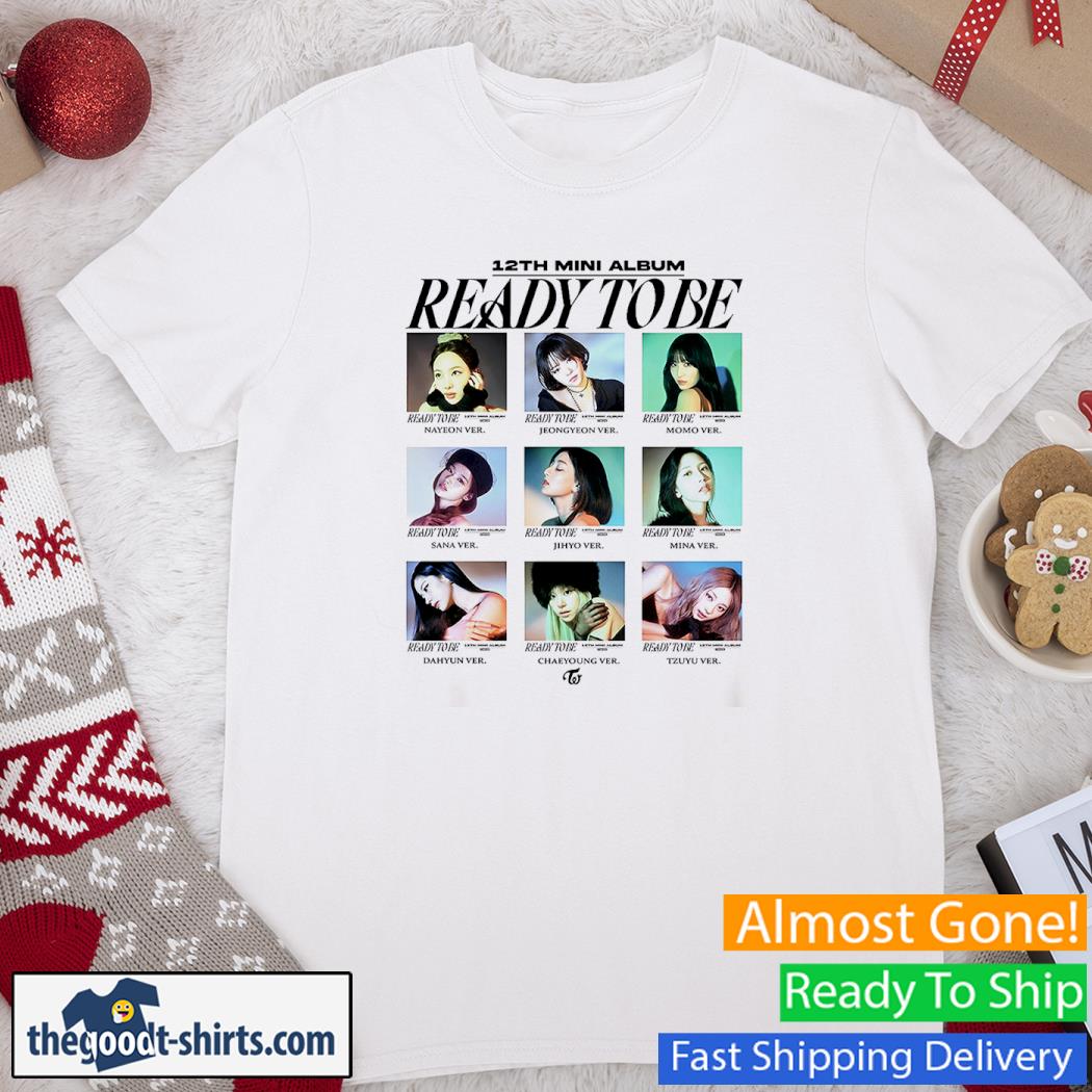 Twice Ready To Be 12th Album 2023 Shirt