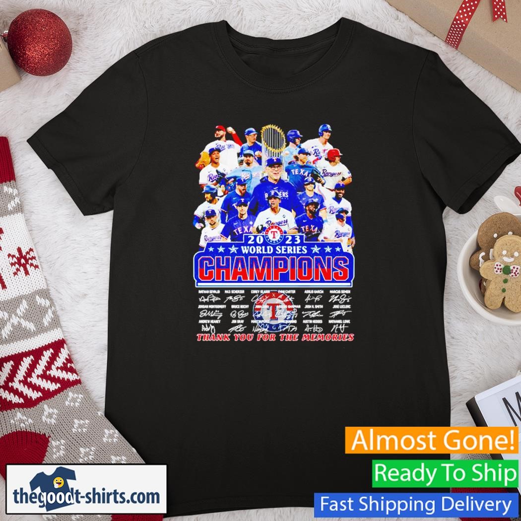 2023 World Series Champions Texas Rangers Signatures Thank You For The Memories T-Shirt